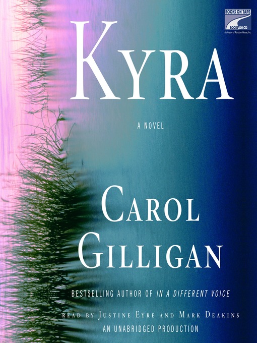 Title details for Kyra by Carol Gilligan - Wait list